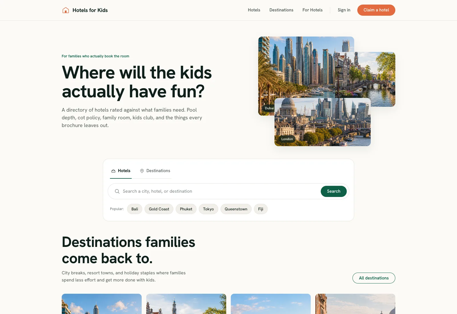 Hotels for Kids homepage with the heading 'Where will the kids actually have fun?', a family-hotel search and destination cards for Dubai, London and Amsterdam.
